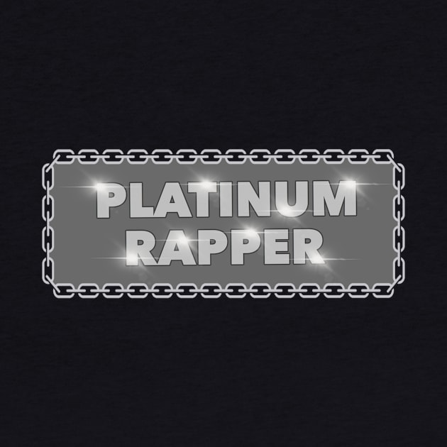 PLATINUM RAPPER by DRAWGENIUS